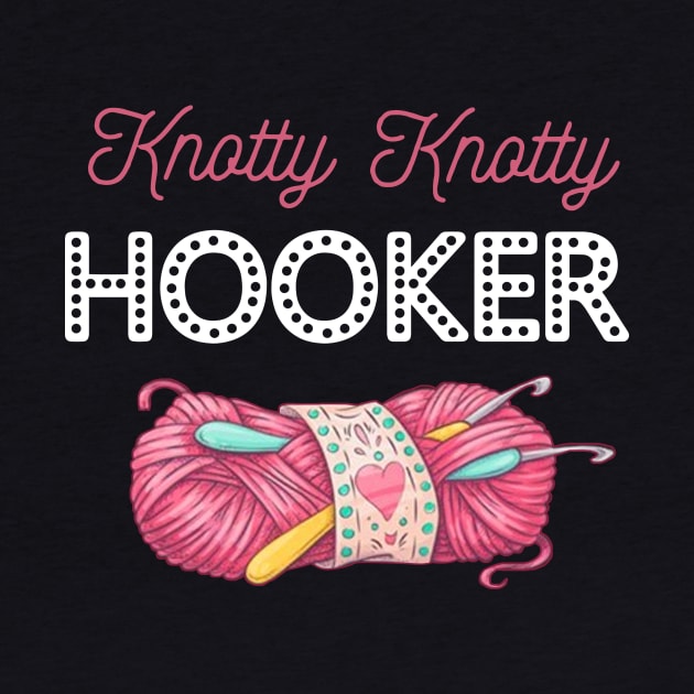 Knotty Knotty Hooker Crochet by Rumsa